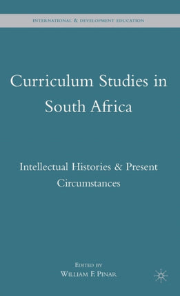 Curriculum Studies in South Africa Intellectual