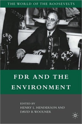 Fdr and the Environment The World of the