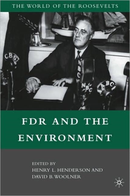 Fdr and the Environment The World of the