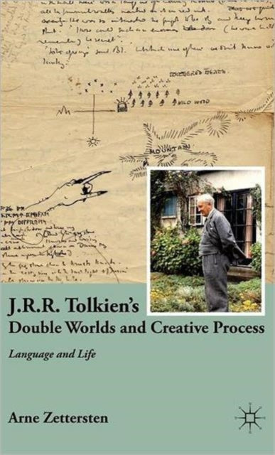 JRR Tolkiens Double Worlds and Creative Process Language and Life