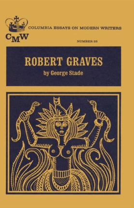 Robert Graves Essays on Modern Writers