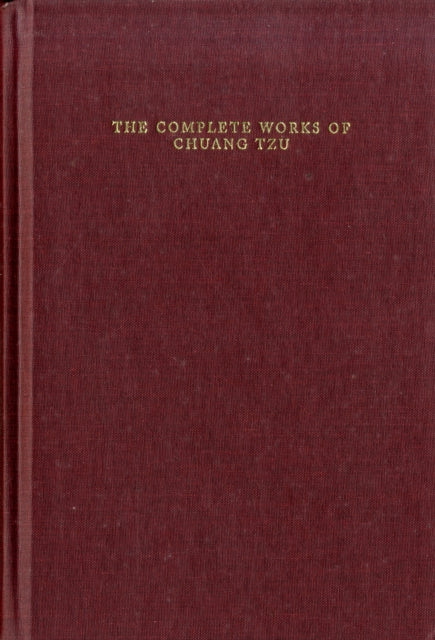 The Complete Works of Chuang Tzu