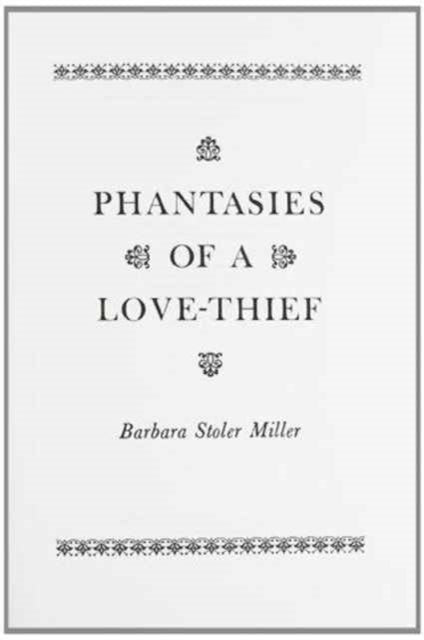 Phantasies of a Love Thief