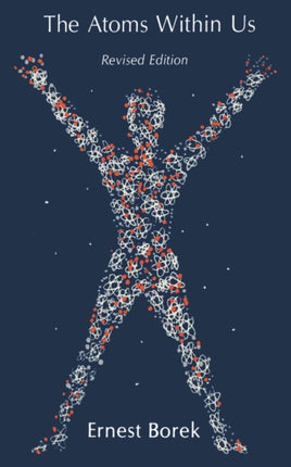 The Atoms Within Us