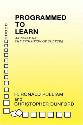 Programmed to Learn: An Essay on the Evolution of Culture