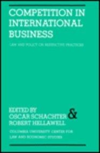 Competition in International Business Law  Policy