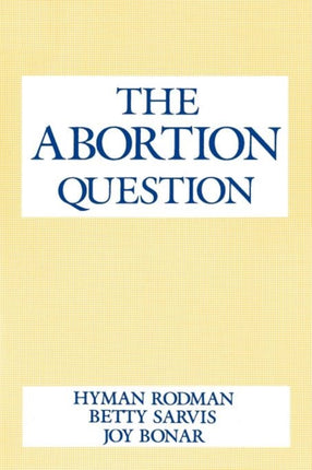 The Abortion Question