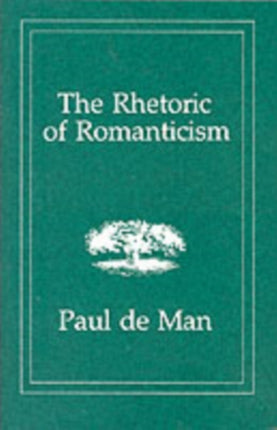 The Rhetoric of Romanticism
