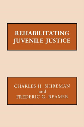Rehabilitating Juvenile Justice