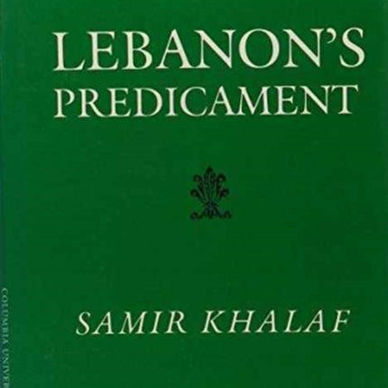 Lebanon's Predicament