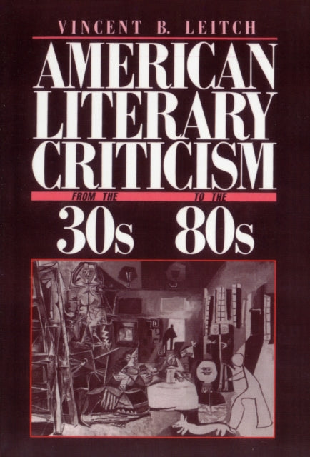 American Literary Criticism from the Thirties to