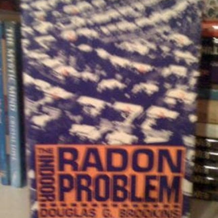 The Indoor Radon Problem