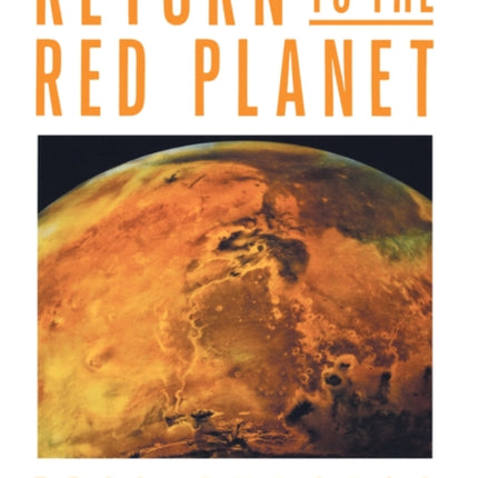Return To the Red Planet