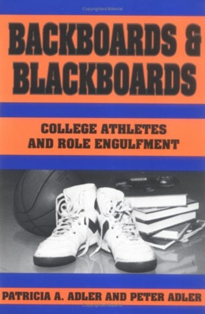 Backboards and Blackboards College Athletes and