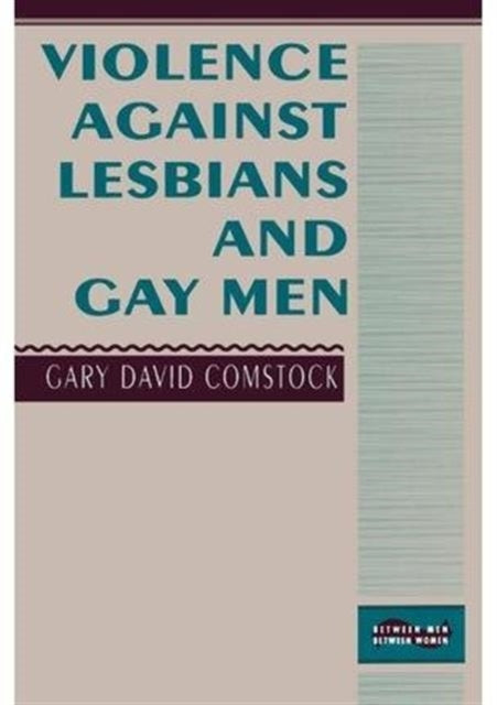 Violence Against Lesbians and Gay Men Between