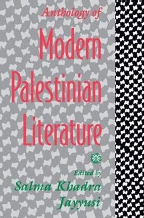 Anthology of Modern Palestinian Literature