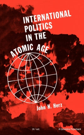 International Politics in the Atomic Age Paper