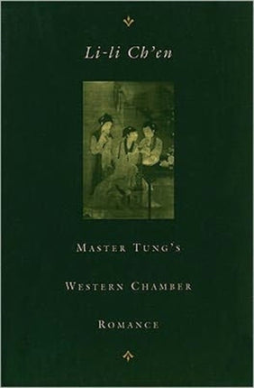 Master Tung’s Western Chamber Romance