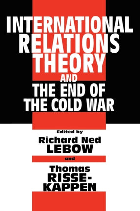 International Relations Theory and the End of the
