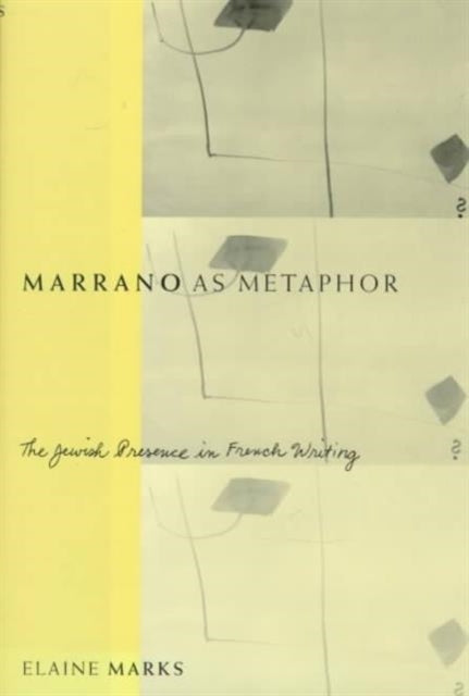 Marrano as Metaphor