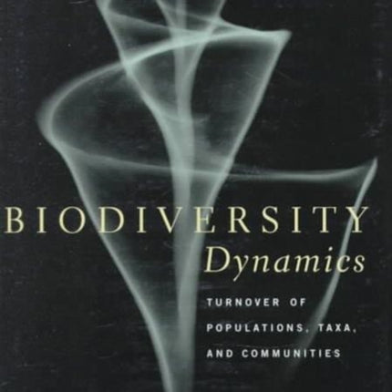 Biodiversity Dynamics Turnover of Populations