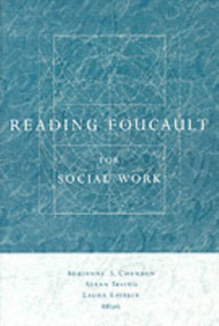 Reading Foucault for Social Work