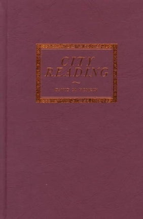 City Reading  Written Words  Public Spaces in Antebellum New York