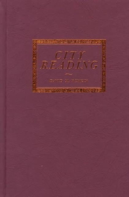 City Reading  Written Words  Public Spaces in Antebellum New York