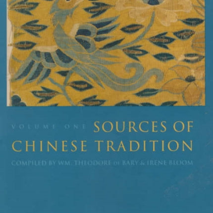 Sources of Chinese Tradition: From Earliest Times to 1600