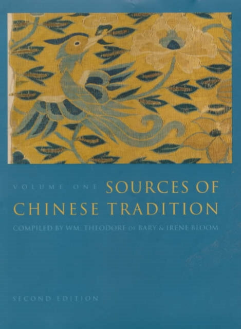 Sources of Chinese Tradition: From Earliest Times to 1600