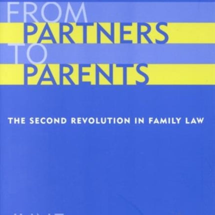 From Partners to Parents  The Second Revolution