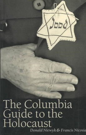 The Columbia Guide to the Holocaust