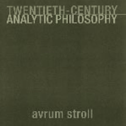 Twentieth-Century Analytic Philosophy