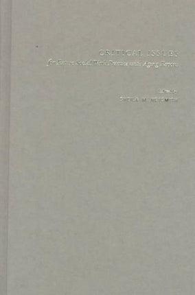 Critical Issues for Future Social Work Practice