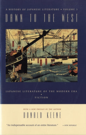 Dawn to the West A History of Japanese Literature