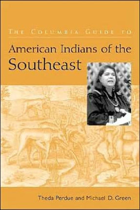 The Columbia Guide to American Indians of the