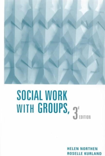 Social Work with Groups 3e