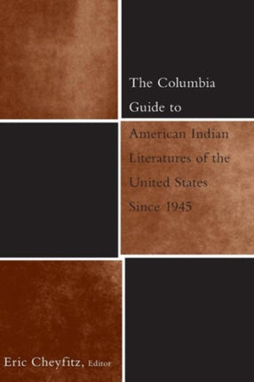 The Columbia Guide to American Indian Literatures