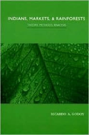 Indians Markets and Rainforests