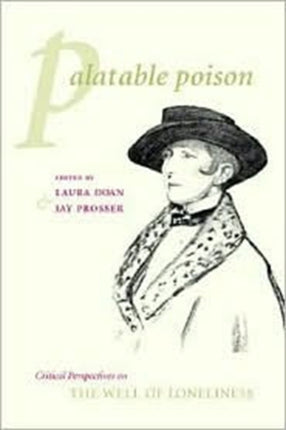 Palatable Poison: Critical Perspectives on The Well of Loneliness