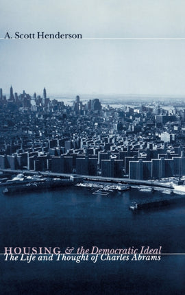 Housing and the Democratic Ideal