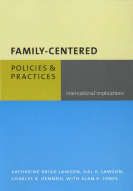 FamilyCentered Policies and Practices