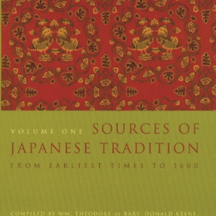 Sources of Japanese Tradition: From Earliest Times to 1600