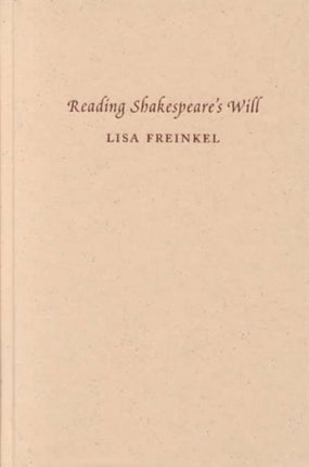 Reading Shakespeares Will  The Theology of Figure