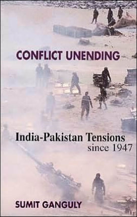 Conflict Unending: India-Pakistan Tensions Since 1947