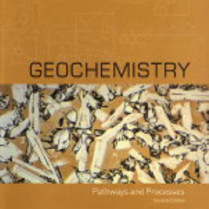 Geochemistry: Pathways and Processes