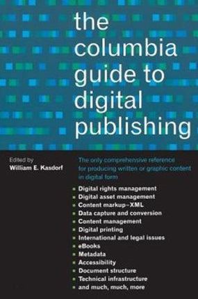 The Columbia Guide to Digital Publishing
