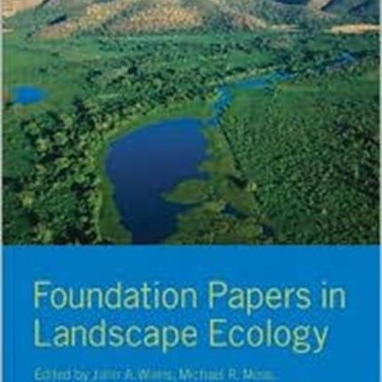 Foundation Papers in Landscape Ecology