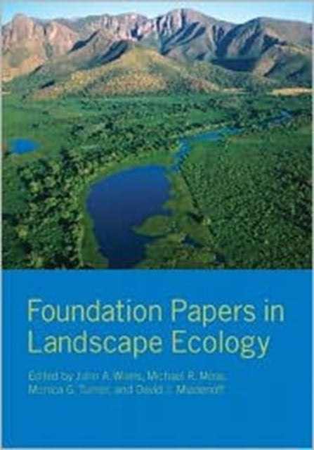 Foundation Papers in Landscape Ecology