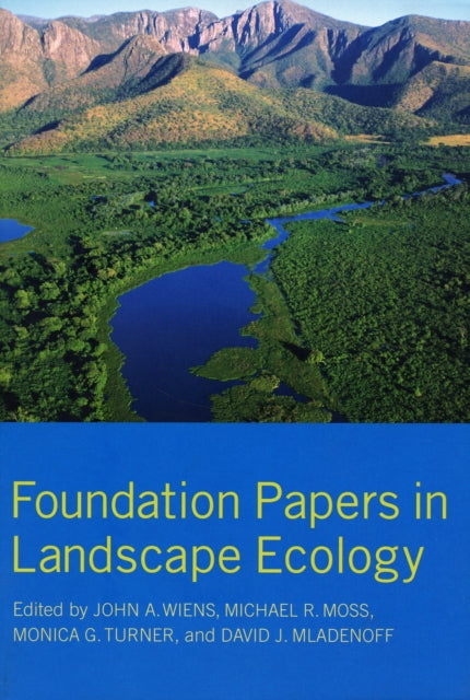 Foundation Papers in Landscape Ecology